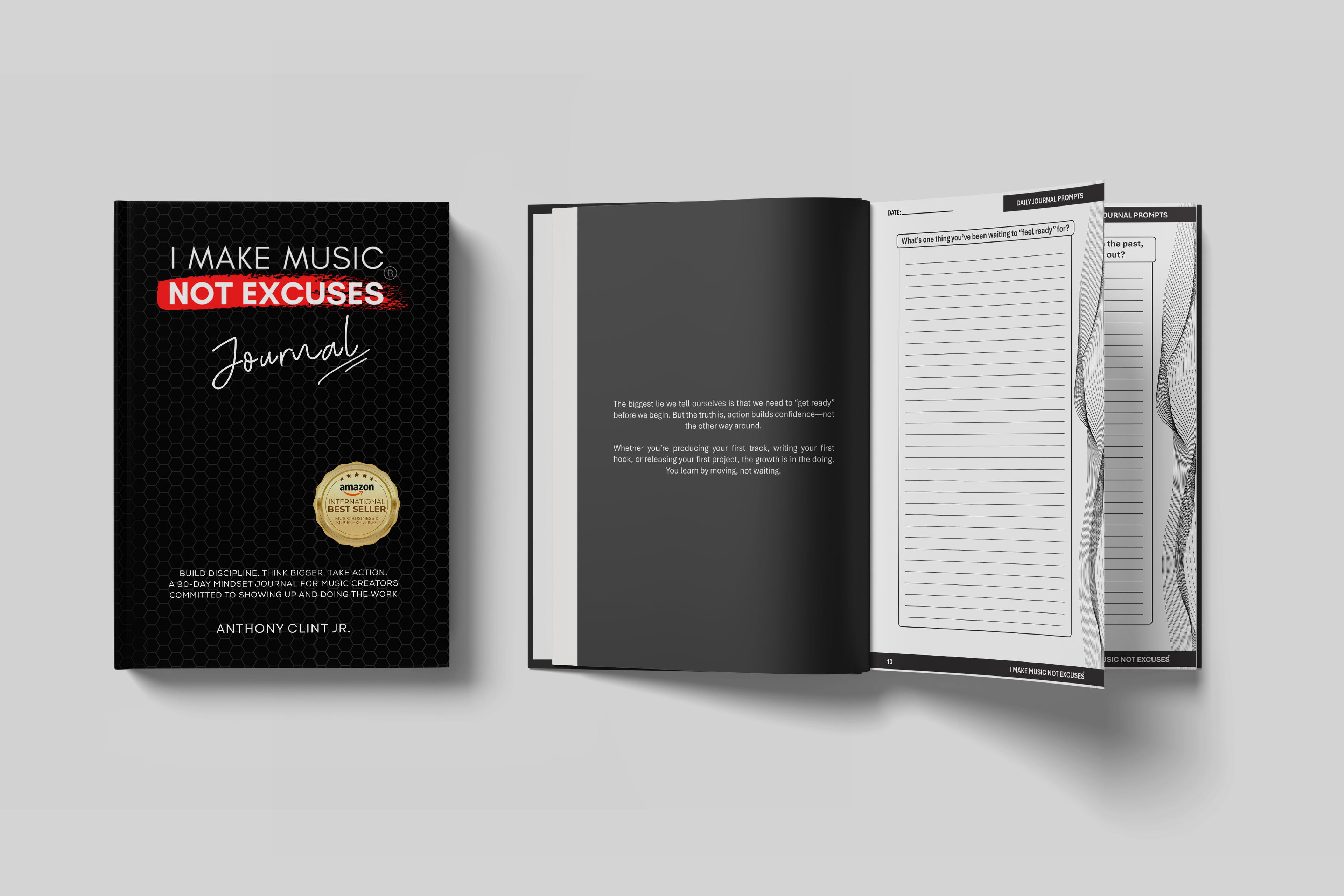 I Make Music, Not Excuses — Music Producer Mindset & Productivity Journal (Hardcover)